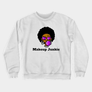 Makeup Junkie Crewneck Sweatshirt